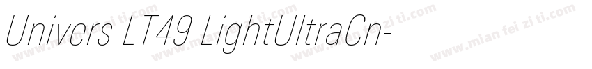 Univers LT49 LightUltraCn字体转换